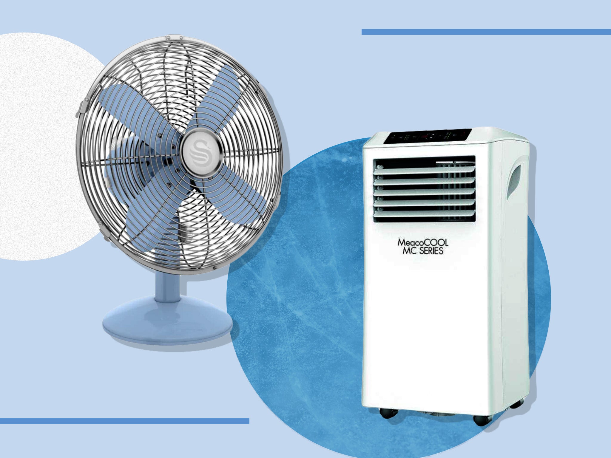 One cools your room, the other cools you